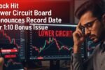 Stock Hit Lower Circuit After 10 Bonus Share Announced